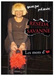 Reseda Savanne dans Les mots de coeur Thatre Pandora Affiche