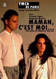 Maman, c'est moi... YMCA de Paris - Grande salle Affiche