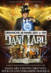 Dani Lary dans Retro Temporis en live Streaming My Digital Arena Affiche