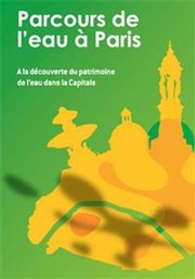 Parcours de l'eau - Entre Seine et canaux : les fontaines de Paris se dévoilent | par Parcours de l'eau - entre Seine et canaux : les fontaines de paris se dévoilent Usine Saint Pierre d'Eau de Paris Affiche