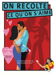 On récolte ce qu'on s'aime Paradise Rpublique Affiche