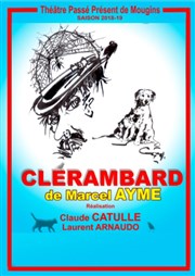 Clérambard Thtre Alexandre III Affiche