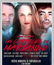 Les Caprices de Marianne Thtre municipal de Fontainebleau Affiche