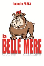 Isabelle Parsy dans La belle mère Le Splendid Affiche