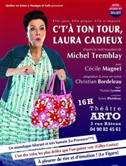 C't'à ton tour, Laura Cadieux Thtre Arto Affiche