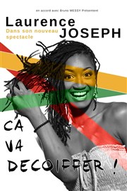 Laurence Joseph dans Ça va décoiffer Thtre de Poche Graslin Affiche