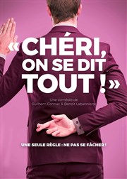 Chéri, on se dit tout ! Comdie de Rennes Affiche