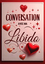 Conversation avec ma libido Le Point Comdie Affiche