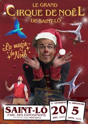 1ère édition du grand cirque de Noël de Saint-Lô Parc des Expositions de Saint L Affiche