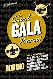 Le grand Gala Pranzo Bobino Affiche