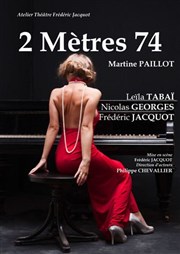 2 mètres 74 Thtre de Poche Graslin Affiche