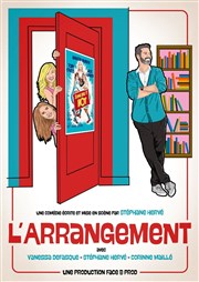 L'arrangement La Comdie du Mas Affiche