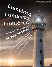 Lumières, lumières, lumières Thtre Le Petit Manoir Affiche