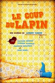 Le coup du lapin Thtre Montmartre Galabru Affiche