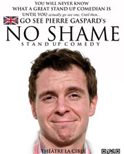 Pierre Gaspard dans No Shame La Cible Affiche