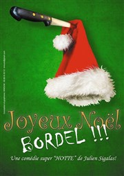 Joyeux Noël bordel ! La Scne de Nice Affiche