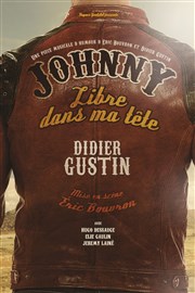 Johnny libre dans ma tête Salle du Fort Carr Affiche