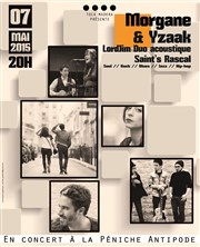 Morgane & Yzaak + LordJim Duo Acoustique + Saint's Rascal Abricadabra Pniche Antipode Affiche