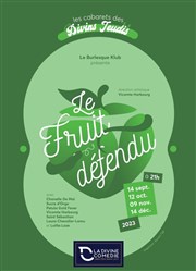 Le Cabaret du Fruit Défendu La Divine Comdie - Salle 1 Affiche