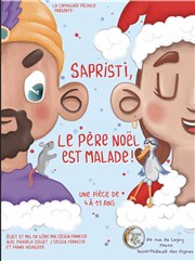 Sapristi, le père noël est malade Monde Du Rve Affiche