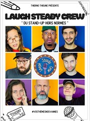 Laugh Steady Crew | Du Stand-Up pas comme les autres Sacr Frenchy ! Affiche