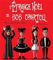 L'étrange Noël de Bob Opartou La Petite Croise des Chemins Affiche