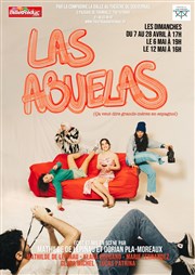 Las Abuelas Thtre du Gouvernail Affiche