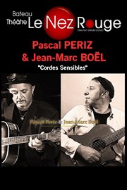 Pacal Periz (PowWow) : Cordes sensibles Le Nez Rouge Affiche