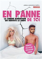 En panne de toi La Nouvelle comdie Affiche