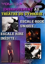 Jeanfi + Youpop | Rire et Rock : embarquement immediat Thtre du Gymnase Marie-Bell - Grande salle Affiche