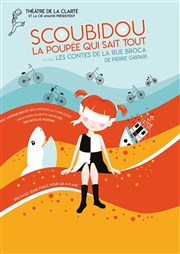 Scoubidou, la poupée qui sait tout Thtre de la Clart Affiche