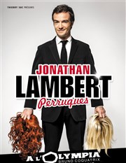 Jonathan Lambert dans Perruques L'Olympia Affiche