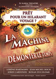 La machine à démonter le temps Kawa Thtre Affiche