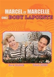 Marcel et Marcelle chez Boby Lapointe Thtre de Mnilmontant - Salle Guy Rtor Affiche