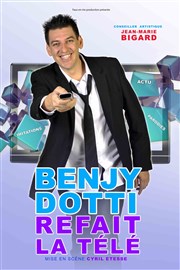 Benjy Dotti dans Benjy refait la télé Studio Factory Affiche