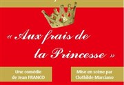 Aux frais de la princesse Thtre Saint-Lon Affiche