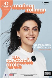 Marina Rollman dans Un spectacle drôle Thtre de l'Oeuvre Affiche