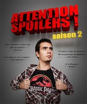 Ronan Boivineau dans Attention Spoilers Centre Culturel des Minimes Affiche