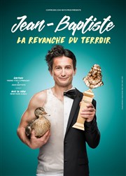 Jean Baptiste dans La revanche du terroir Boui Boui Caf-thatre Affiche