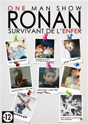 Ronan dans Survivant de l'Enfer Caf Thatre Drle de Scne Affiche