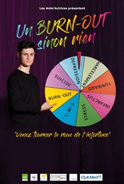 Un burn-out sinon rien Les Loges Affiche