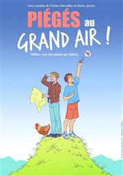 Piégés au grand air ! Thtre Lulu Affiche