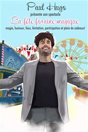 La fête foraine magique L'Odeon Montpellier Affiche