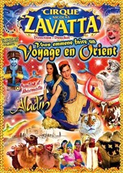 Cirque Nicolas Zavatta Douchet dans Voyage en orient | Evreux Chapiteau Nicolas Zavatta Douchet  Evreux Affiche