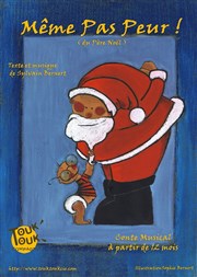 Même pas peur du Père Noël Akton Thtre Affiche