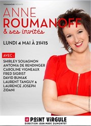 Anne Roumanoff & ses invités Le Point Virgule Affiche