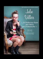 Julie Villers dans Je buterais bien ma mère un dimanche Pniche Thtre Story-Boat Affiche