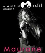 Joana Mendil Chante Maurane Studio Marie Bell au Thtre du Petit Gymnase Affiche