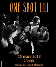 One Shot Lili Caf Thtre du Ttard Affiche