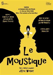 Le Moustique Thtre le Passage vers les Etoiles - Salle du Passage Affiche